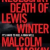 The Necessary Death of Lewis Winter