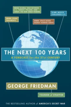 The Next 100 Years
