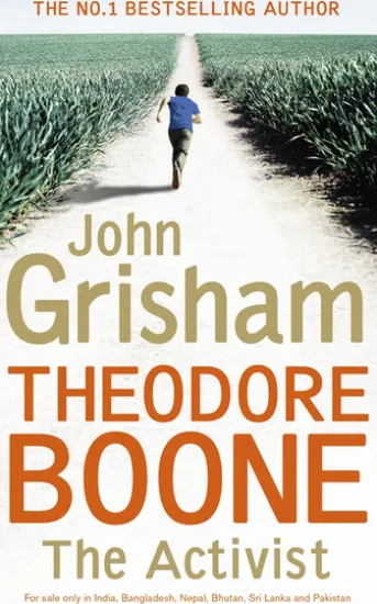 Theodore Boone: The Activist