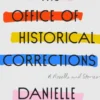 The Office of Historical Corrections