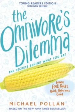 The Omnivore's Dilemma
