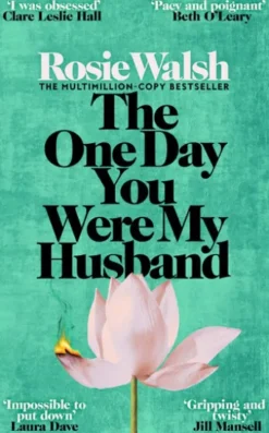 The One Day You Were My Husband