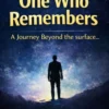 The One who Remembers