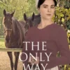 The Only Way
