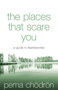 The Places That Scare You