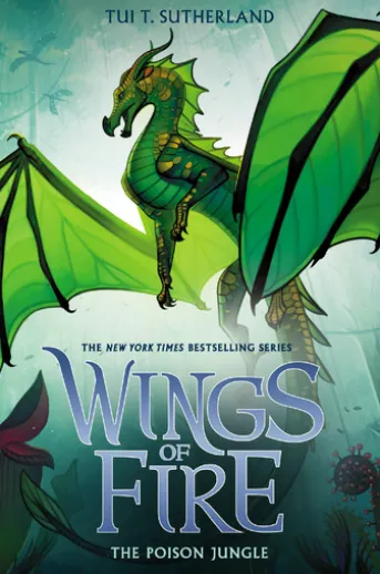 The Poison Jungle (Wings of Fire #13)