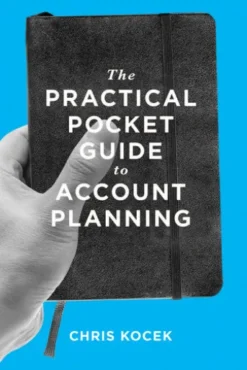 The Practical Pocket Guide to Account Planning