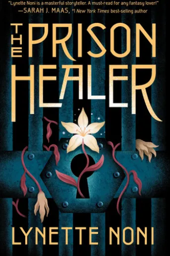 The Prison Healer