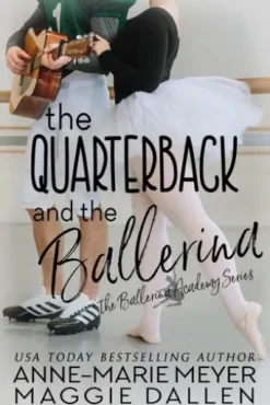The Quarterback and the Ballerina