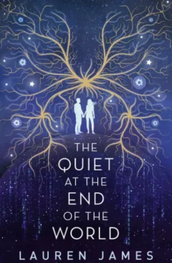 The Quiet at the End of the World