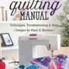 The Quilting Manual