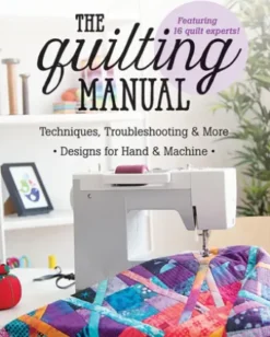 The Quilting Manual