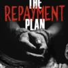 The Repayment Plan