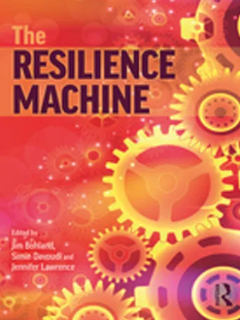 The Resilience Machine