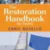 The Restoration Handbook for Yachts