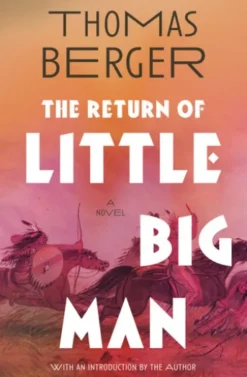The Return of Little Big Man
