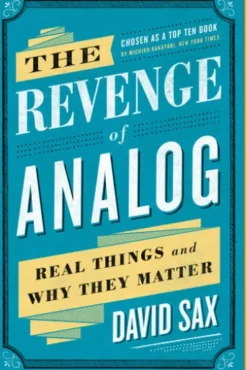 The Revenge of Analog