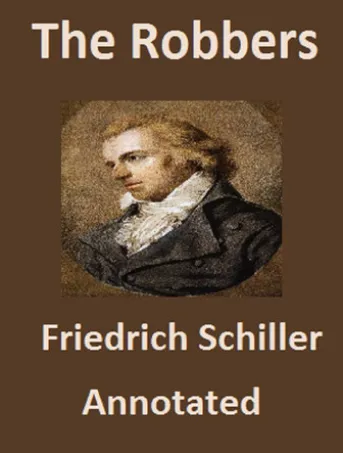 The Robbers (Annotated)