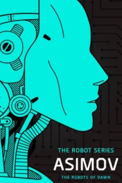 The Robots of Dawn