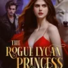 The Rogue Lycan Princess