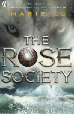 The Rose Society (The Young Elites book 2)