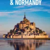 The Rough Guide to Brittany and Normandy: Travel Guide eBook