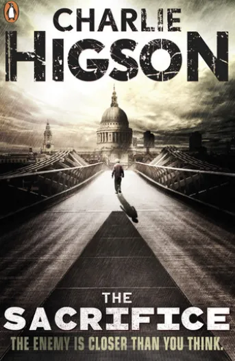 The Sacrifice (The Enemy Book 4)