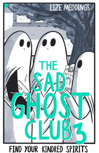 The Sad Ghost Club Volume 3
