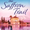 The Saffron Trail