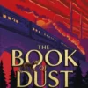 The Secret Commonwealth: The Book of Dust Volume Two