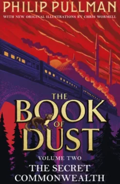 The Secret Commonwealth: The Book of Dust Volume Two