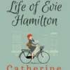 The Secret Life Of Evie Hamilton - Abridged Edition