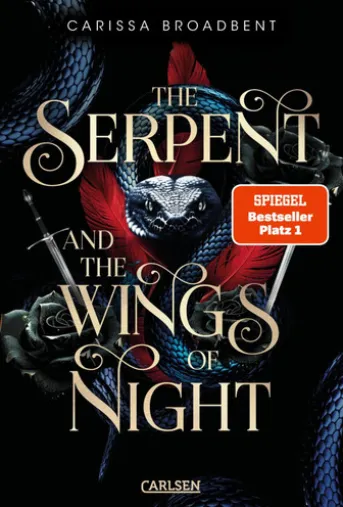 The Serpent and the Wings of Night (Crowns of Nyaxia 1)