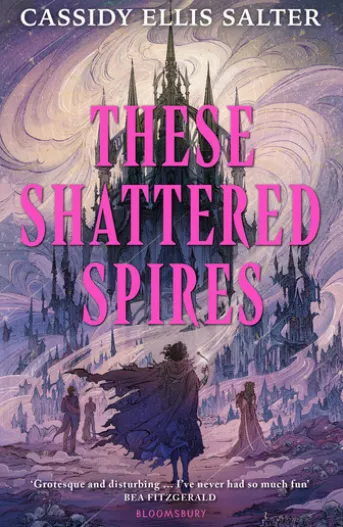 These Shattered Spires