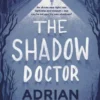 The Shadow Doctor