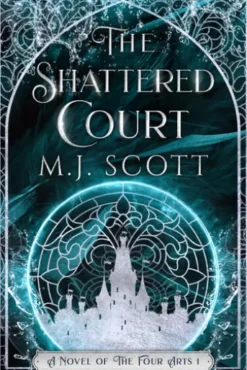 The Shattered Court