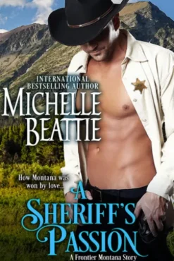 The Sheriff's Passion