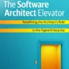 The Software Architect Elevator