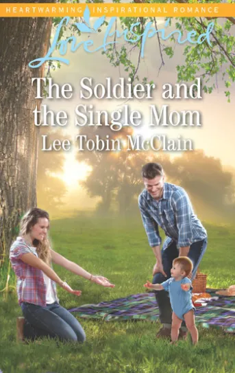 The Soldier And The Single Mom (Rescue River, Book 4) (Mills & Boon Love Inspired)