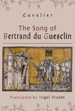 The Song of Bertrand du Guesclin