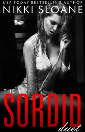 The Sordid Duet