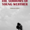 The Sorrows of Young Werther