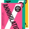 The Southern Reach Trilogy: Annihilation, Authority, Acceptance