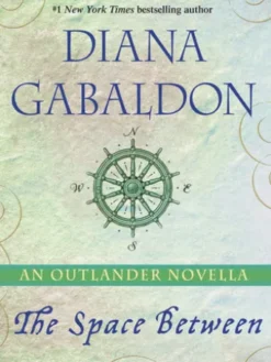 The Space Between: An Outlander Novella