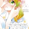 The Springtime of My Life Began with You 5