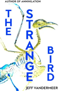 The Strange Bird
