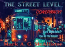 The Street Level Conspiracy