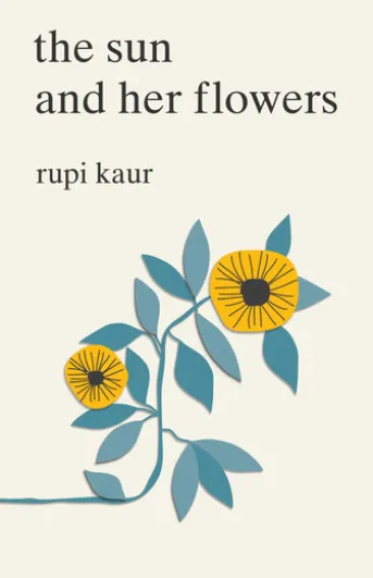 The Sun and Her Flowers