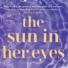 The Sun in Her Eyes