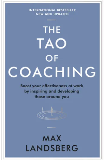 The Tao of Coaching